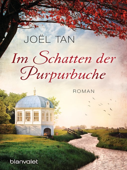 Title details for Im Schatten der Purpurbuche by Joël Tan - Available